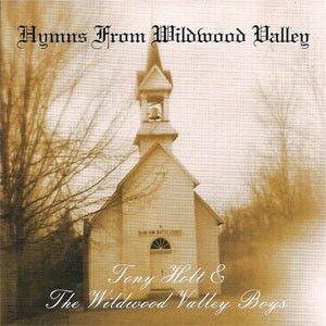 Hymns From Wildwood Valley