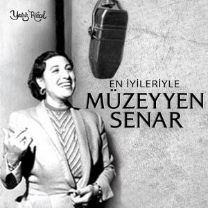 En İyileriyle Müzeyyen Senar