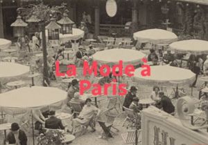 La Mode à Paris