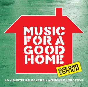 Music for a Good Home – Oxford Edition