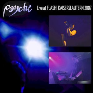 Live at Flash! Kaiserslautern 2007 (Live)