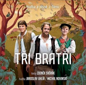 Tři bratři (Svěrák, Uhlíř, Novinski) (OST)