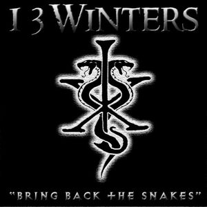 Bring Back the Snakes (Single)