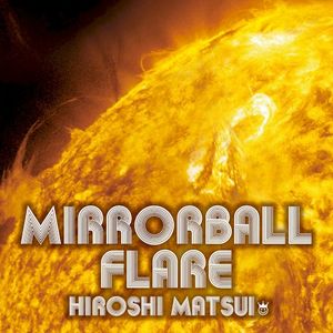 Mirrorball Flare / Royal Mirrorball Discotheque