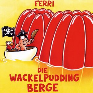 Die Wackelpudding Berge