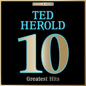 Masterpieces Presents Ted Herold: 10 Greatest Hits