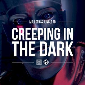 Creeping in the Dark (Single)