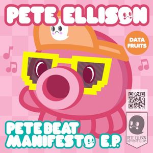 Pete Beat Manifesto E.P. (EP)