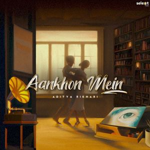 Aankhon Mein (Single)