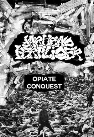 Opiate Conquest (EP)