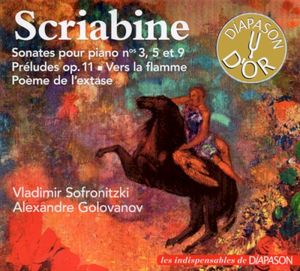 Sonates pour piano n° 3, 5 et 9. / Préludes Op. 11 / Vers la flamme / Poème de l'extase
