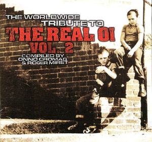 Worldwide Tribute to the Real Oi! Volume 2