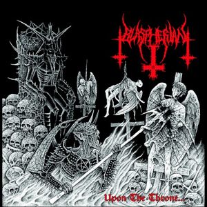 Upon the Throne... of Eternal Blasphemous Death (EP)
