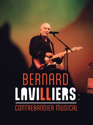 Bernard Lavilliers : Contrebandier musical