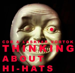 Thinking About Hi-Hats (EP)