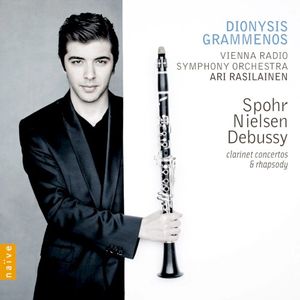 Spohr, Nielsen & Debussy: Clarinet Concertos & Rhapsody