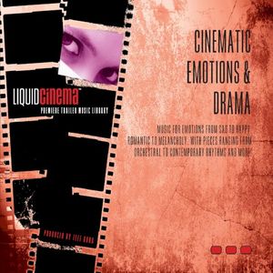 Cinematic Emotions & Drama