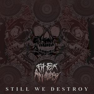 Still We Destroy (Single)