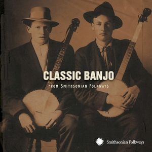 Classic Banjo (From Smithsonian Folkways)