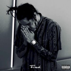 Tired (Single)