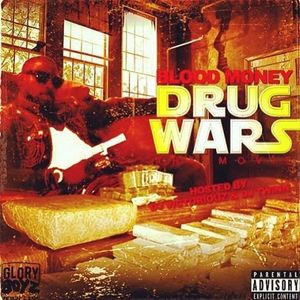 Drug Wars: The Movie