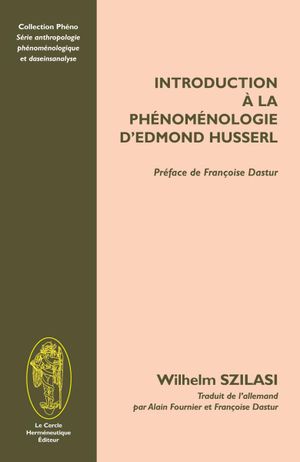 Introduction à la phénoménologie d'Edmond Husserl