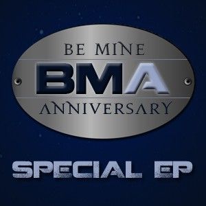 Be Mine Anniversary EP
