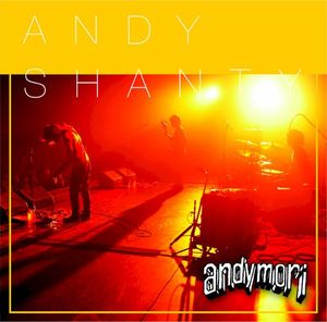 ANDYSHANTY (Live)