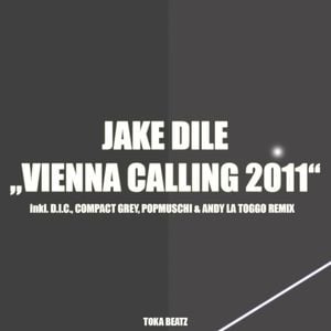 Vienna Calling 2011 (Compact Grey's ''Wiener Schmaeh ReWork')