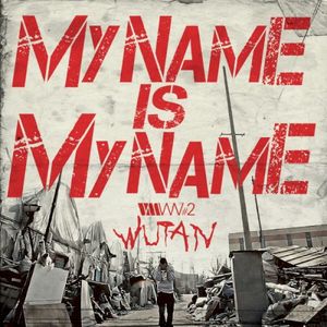 My Name Is My Name (Acapella)