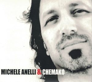 Michele Anelli & Chemako