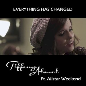 Everything Has Changed (Single)