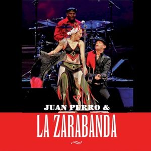 Juan Perro & La Zarabanda (Live)