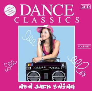 Dance Classics - New Jack Swing Vol.7