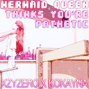 MERMAID QUEEN (Single)