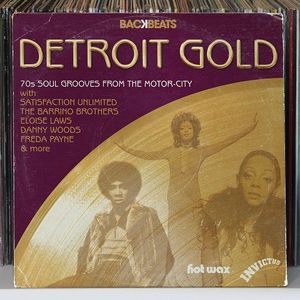 Detroit Gold - 70s Soul Grooves From The Motor-City