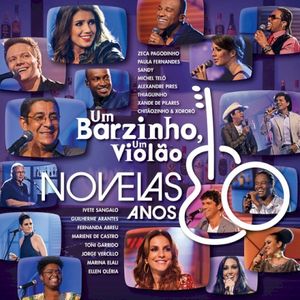 Um barzinho, um violão: Novelas anos 80, vol. 1 (Live)