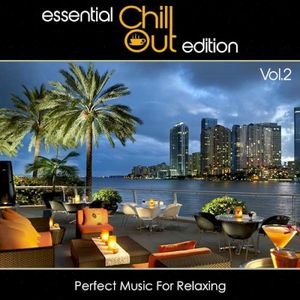 Essential Chillout Edition, Vol. 2