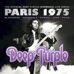 The Official Deep Purple (Overseas) Live Series: Paris 1975 (Live)