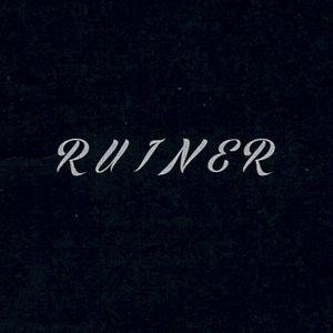 R U I N E R (Single)