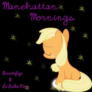 Manehattan Mornings (Songbird)