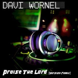 Praise The Lord (Remix) (Single)