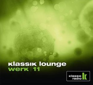 Klassik Lounge Werk / 11