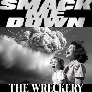 Smack Me Down (Single)