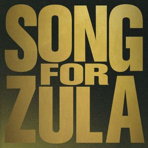 Song for Zula (Single)