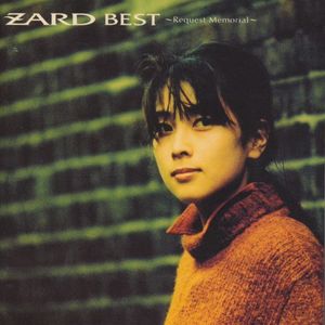 ZARD BEST 〜Request Memorial〜