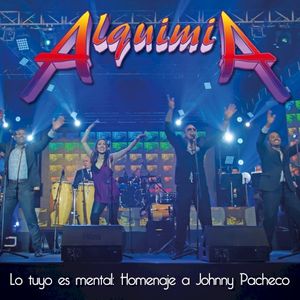 Lo tuyo es mental (Homenaje a Johnny Pacheco) (Single)