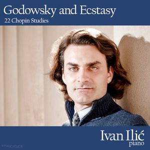 Godowsky and Ecstasy