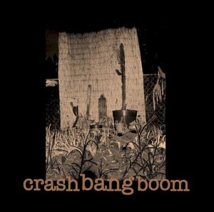 Crashbangboom (EP)