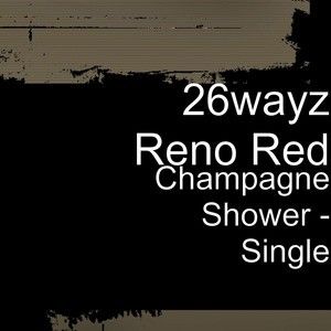 Champagne Shower (Single)